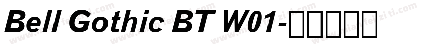Bell Gothic BT W01字体转换